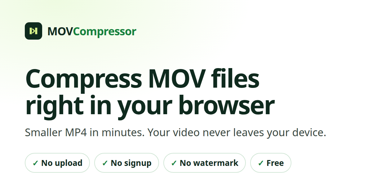 MOV Compressor — Compress MOV Files Online Free, No Upload